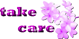 Take Care scraps, Take Care greetings  , Graphics for Orkut, Myspace
