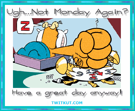 Monday Graphics @ twitkut.com
