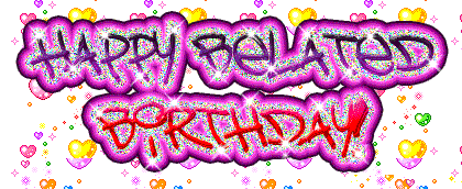 Happy Belated Birthday Graphics @ twitkut.com