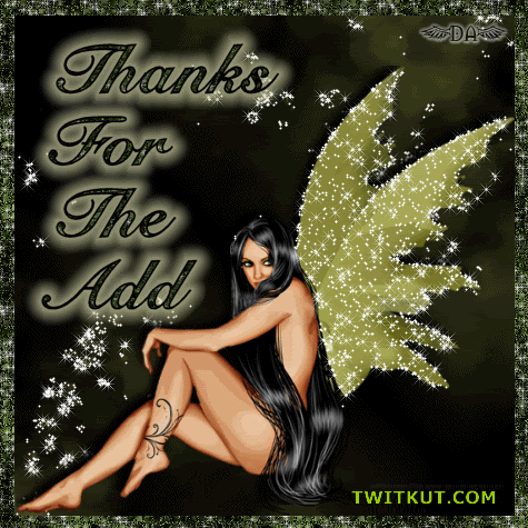 Thanks For The ADD Graphics @ twitkut.com